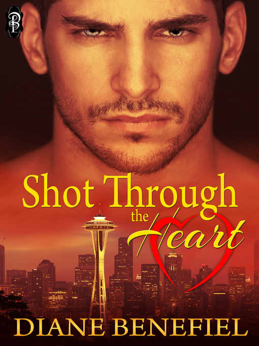 Title details for Shot Through the Heart by Diane Benefiel - Available
